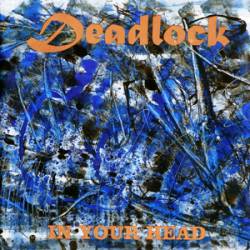 Deadlock (GER-2) : In Your Head